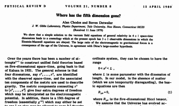 Chodos and Detweiler, PRD, 21, 8, 1980. Retrieved from http://www.physics.ufl.edu/~det/1980%20Chodos%20Det%20Where%20has%20the%20fifth%20dimension%20gone%20prd21-2167.pdf.
