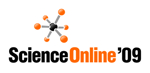 The Friday Fermentable Live!!! - ScienceOnline'09 - Vimarsana News